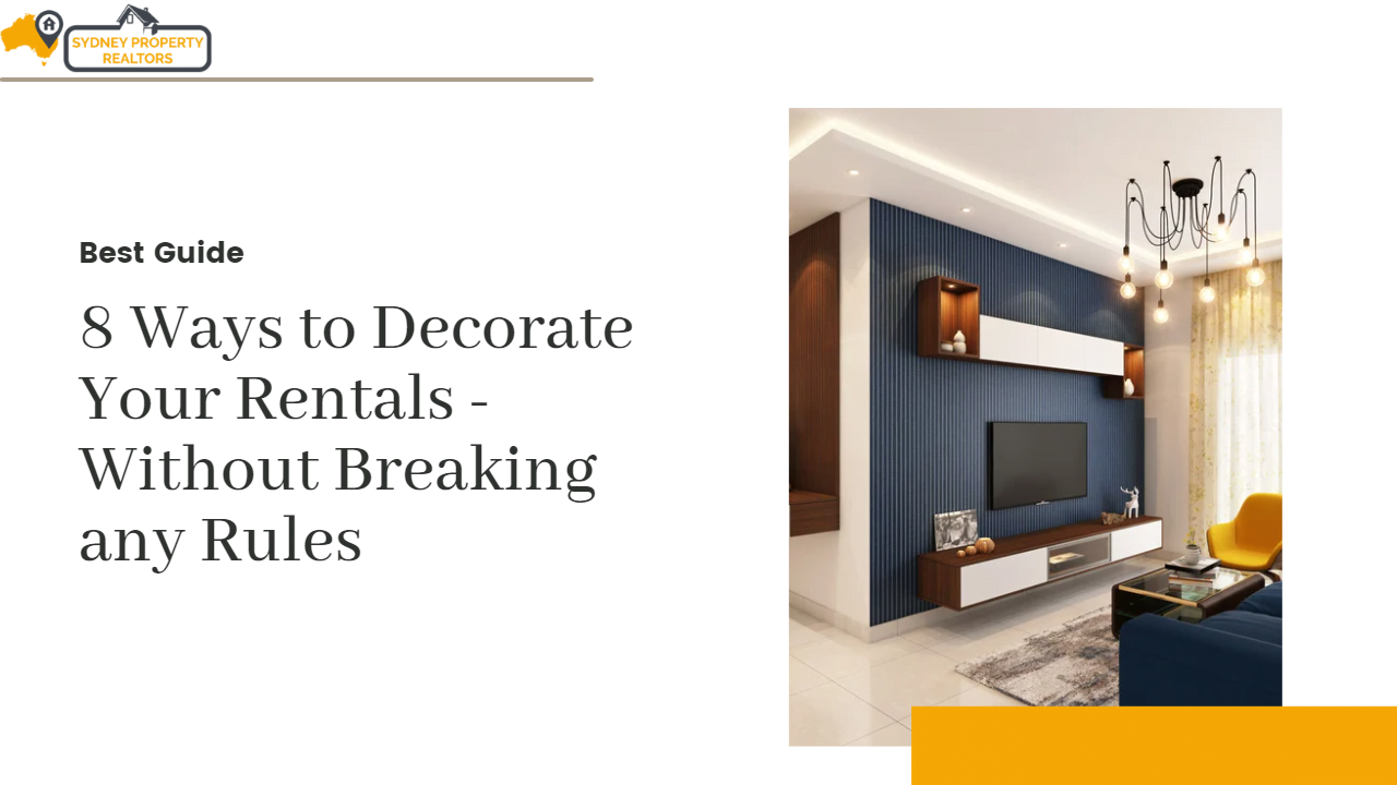Decorate Your Rentals without breaking any Rules