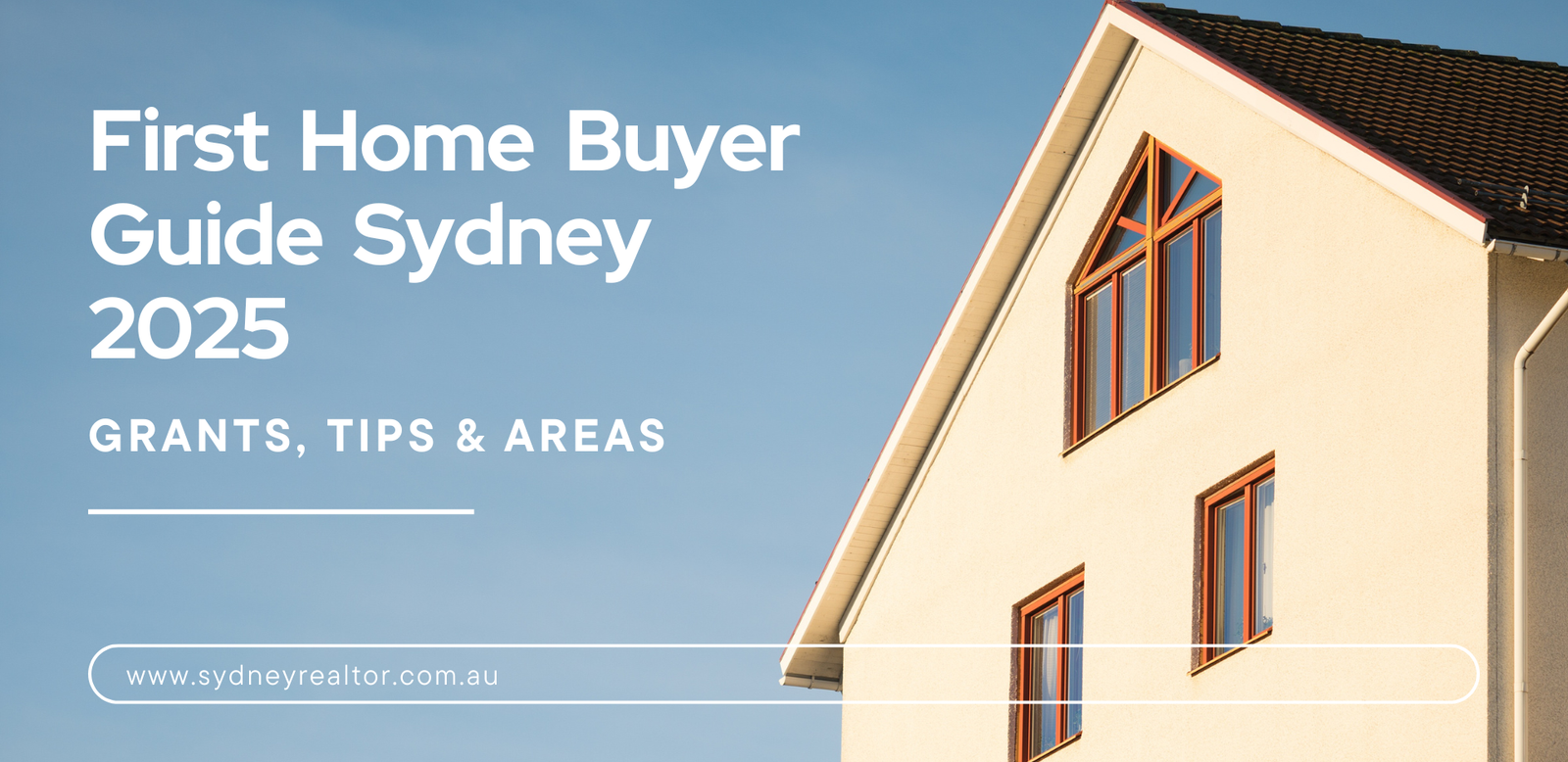 First Home Buyer Guide Sydney