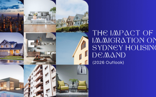 The Impact of Immigration on Sydney Housing Demand (2026 Outlook)