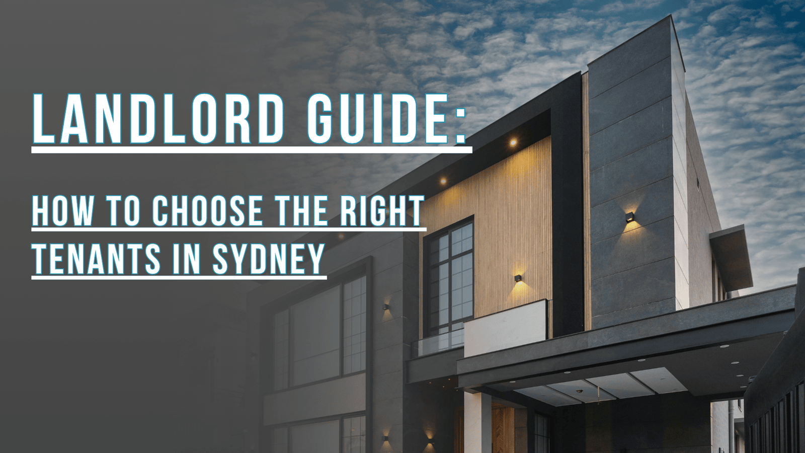 Landlord Guide: How to Choose the Right Tenants in Sydney