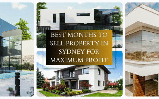 Best Months to Sell Property in Sydney for Maximum Profit